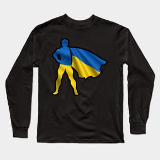 Ukrainian Hero Wearing Cape of Ukraine Flag Representing Hope and Peace Long Sleeve T-Shirt